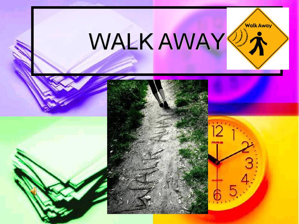 WALKAWAY1